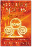 Donald Tyson: Familiar Spirits