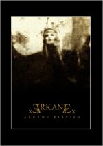 xARKANEx: Arcane Elitism (CD)