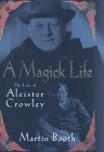 Martin Booth: A Magick Life