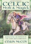 Edain McCoy: Celtic Myth & Magick