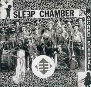 SLEEP CHAMBER: Sacred & Surreal (CD)