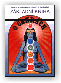 Sharamon Baginski: Základní kniha o čakrách