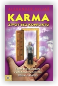 Svijaš Alexander: Karma - život bez konfliktů