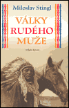 Miloslav Stingl: Války rudého muže