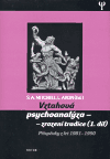 Stephen Mitchell: Vztahová psychoanalýza - zrození tradice (1.)