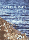 Jan Czech: Psychoterapie a víra