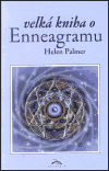 Palmer Helen: Velká kniha o Enneagramu (brož.)