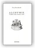 Titus Burckhardt: Alchymie