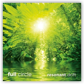 Resonant Drift: Full Circle (CD)