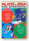 Blahušová Eva: Pilates a jóga pro sportovce