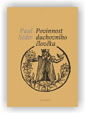 Sédir Paul: Povinnost duchovního člověka