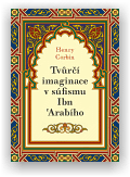 Corbin Henry: Tvůrčí imaginace v súfismu Ibń Arabího