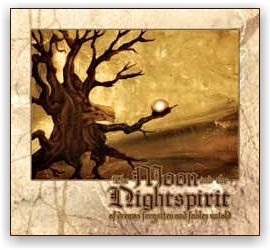 The Moon and the Nightspirit: Of Dreams Forgotten and Fables (CD)
