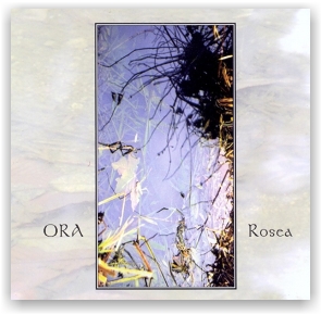 Ora: Rosea (CD)
