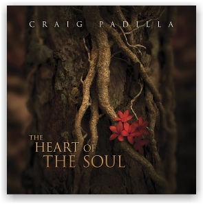 Craig Padilla: The Heart Of The Soul (CD)