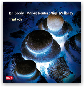 Boddy, Reuter & Mullaney: Triptych (CD)