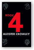 Aleister Crowley: Book 4