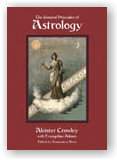Aleister Crowley: The General Principles of Astrology