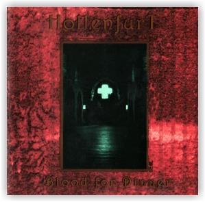 HOLLENFURT: Blood For Dinner (CD)