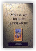 Furlongová Monica: Moudrost Juliany z Norwiche
