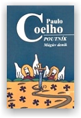 Coelho Paulo: Poutník - Mágův deník