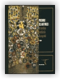 Pierre Clastres: Kronika indiánů Guayakí