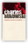 Bukowski Charles: Zápisky starého prasáka