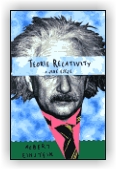 Einstein Albert: Teorie relativity a jiné eseje