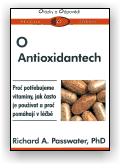 Richard A. Passwater: O antioxidantech
