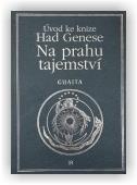 Stanislas de Guaita: Na prahu tajemství - Úvod ke knize Had Genese