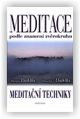 Dahlke Margit, Dahlke Ruediger: Meditace podle znamení zvěrokruhu