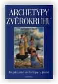 Burt Kathleen: Archetypy zvěrokruhu