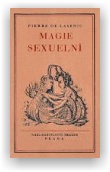 Pierre de Lasenic: Magie sexuelní