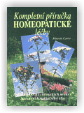Castro Miranda: Kompletní příručka homeopatické léčby