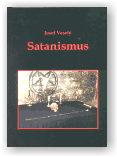 Veselý Josef: Satanismus