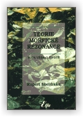 Rupert Sheldrake: Teorie morfické rezonance (brož.)