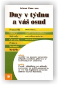 Mazovová Jelena: Dny v týdnu a váš osud