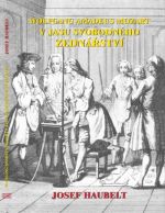J. Haubelt: Wolfgang Amadeus Mozart v jasu svobodného zednářství