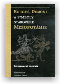Jeremy Black: Bohové, démoni a symboly starověké Mezopotámie