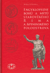 Bořek Neškudla: Encyklopedie bohů a mýtů starověkého Říma a Apeninského poloostrova