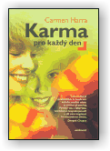 Harra Carmen: Karma pro každý den