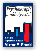 Frankl Viktor E.: Psychoterapie a náboženství