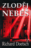 Richard Doetsch: Zloděj nebes