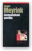 Meyrink Gustav: Alchymistické povídky
