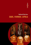 Roland Barthes: Sade, Fourier, Loyola