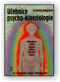 Klinghardt Dietrich: Učebnice psycho-kineziologie