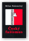 Nakonečný Milan: Český fašismus