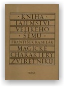 František Kabelák: Kniha tajemství velikého šému