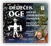 Brzáková Pavlína: Dědeček Oge (audio na CD)