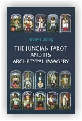 Robert Wang: The Jungian Tarot and its Archetypal Imagery